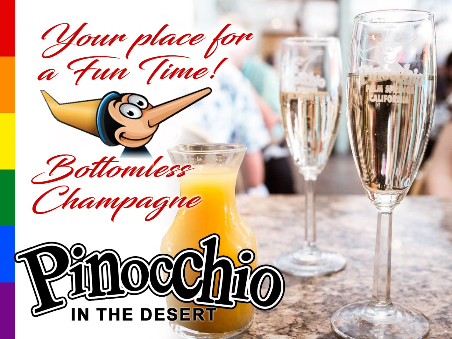 Pinocchio's your place for a FUN TIME!